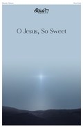 O Jesus So Sweet — Vocal Solo with Piano Accompaniment